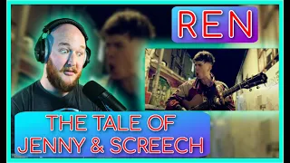 Ren | "The Tale of Jenny & Screech" trilogy | Reaction