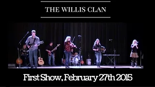 The Willis Clan | In Concert | Dublin Ohio 2/27/15