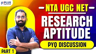 NTA UGC NET | Research Aptitude | PYQ Discussion | Part 1