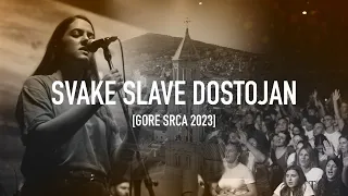 Božja pobjeda – Svake slave dostojan [GORE SRCA 2023]