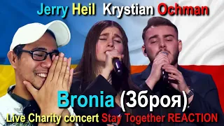 Jerry Heil & Krystian Ochman - Bronia (Зброя) - Live Charity concert Stay Together REACTION