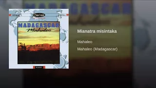 Mahaleo - Mianatra misintaka