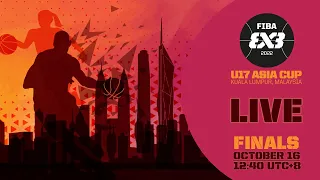 RE-LIVE | FIBA 3x3 U17 Asia Cup 2022 | Finals