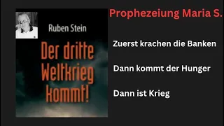 Prophezeiung der Maria S.