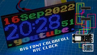 Colourful Digital Clock Big Font P4 LED Display, ESP8266 NodeMcu with RTC3231 module