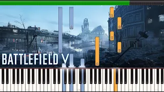 Battlefield V - Devastation - Piano Tutorial (Synthesia)