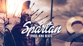 Hard Aggressive Choir Rap Beat Epic Hip Hop Instrumental 2016 - Spartan - ( Prod.  KNX Beats )