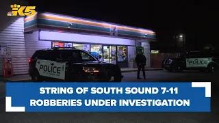 BREAKING: String of South Sound robberies under investigation