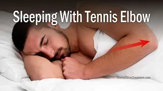 Tips On Sleeping & Waking With Golfer's And Tennis Elbow