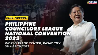 Philippine Councilors League National Convention 2023 (Speech) 3/9/2023