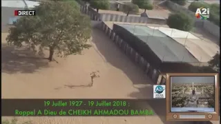 19 JUILLET 1927 - 19 JUILLET 2018 Rappel à Dieu de CHEIKH AHMADOU BAMBA