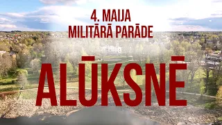 4. maija reģionālā militārā parāde Alūksnē