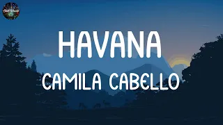 Camila Cabello - Havana [Lyrics] | Shawn Mendes, Rihanna, Bruno Mars,...[Mix]