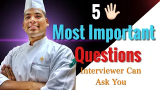 इन 5 बातों का जरूर ख्याल रखे☝🏾 || 5 Most Important Questions Interviewer can ASK