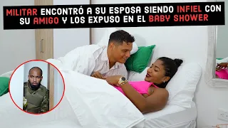 Militar encontró a su esposa siendo infiel con su amigo y los expuso en el Baby Shower