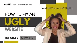 Media Makeover:  How to Fix an Ugly Website in 30 Minutes | Tues: 5 PST