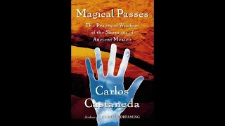 1998  Carlos Castaneda - Magical Passes