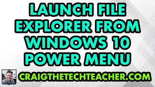 How To Launch File Explorer From The Windows 10 Start Menu Power Menu (2022)