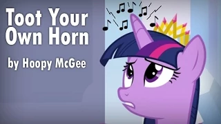 Toot your own horn by Hoopy McGee [MLP Fanfic Reading] (Comedy)