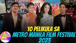 10 Pelikula sa Metro Manila Film Festival 2023