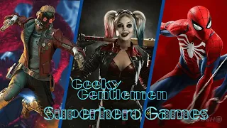 Geeky Gentlemen Superhero Games