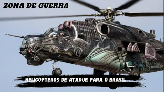 HELICOPTEROS DE ATAQUE QUE O BRASIL PODERIA DEVERIA COMPRAR