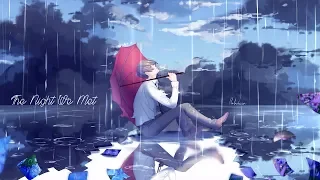 Nightcore - The Night We Met