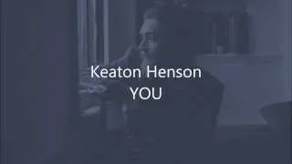 Keaton Henson - You (lyrics on screen)