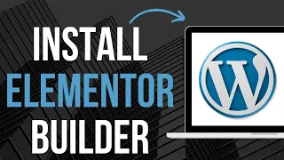 How To Install Elementor Page Builder For WordPress (2023)