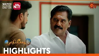 Ethirneechal - Highlights | 17 April 2024 | Tamil Serial | Sun TV