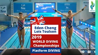 2019 Eden Cheng & Lois Toulson GBR Women Platform Synchro Diving World Championships