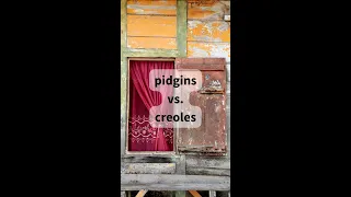 pidgins vs. creoles vs. mixed languages