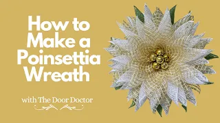 How to Make a Flower Wreath/ Easy Wreath How To/ Wreath Tutorial/ Christmas Poinsettia Wreath