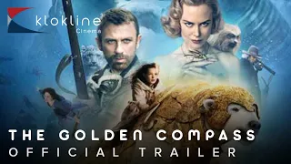 2007 The Golden Compass Official Trailer 1 HD New Line Cinema