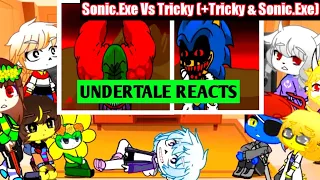 Undertale reacts to Sonic.EXE vs Tricky (2 ENDINGS)| Read DISCRIPTION|