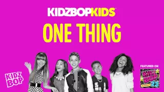 KIDZ BOP Kids - One Thing (KIDZ BOP 23)