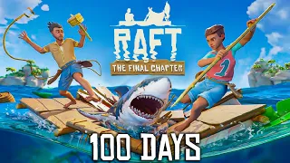 I Spent 100 Days in Raft and Here's What happened