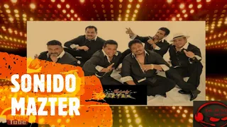 SONIDO MAZTER - CUMBIAS MEDLEY MIX BY DJ JUNIOR MIXER