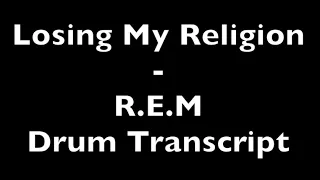 Losing My Religion - R.E.M - Drum Transcript DIFFICULTY 2/5 ⭐️