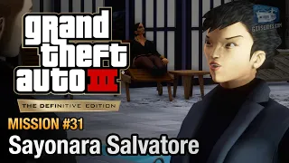 GTA 3 Definitive Edition - Mission #31 - Sayonara Salvatore