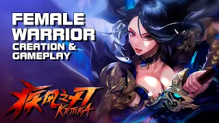 Kritika (疾风之刃) - Female Warrior - Creation & Gameplay - Skills Preview - PC - F2P - CN