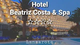 Hotel Beatriz Costa & Spa 4*, Lanzarote (+ Tipps!)
