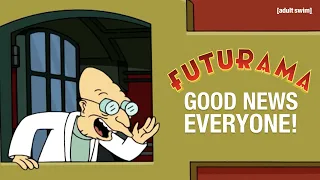 Every Single “Good News, Everyone!” in Futurama | adult swim
