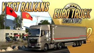 ЧЕРНОГОРИЯ. АЛБАНИЯ — WEST BALKANS (РАННИЙ ДОСТУП) — Euro Truck Simulator 2 (1.48.5.64s) [#352]