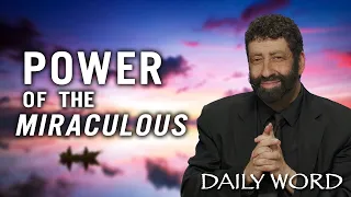 Power of the Miraculous | Jonathan Cahn Sermon