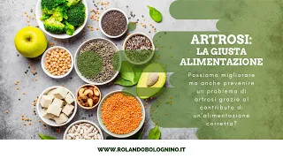 Artrosi: La giusta alimentazione