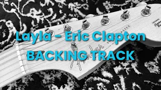 Layla - Eric Clapton (BACKING TRACK) ["Crossroads Festival 2019" Version]