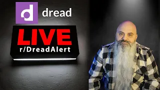 Dread Goes Live to the Public TODAY!!!
