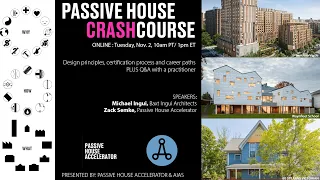 Passive House Crash Course