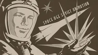 Our Tomorrow in the Stars: Space Age Soviet Animation | Futuretoons